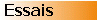 Essais